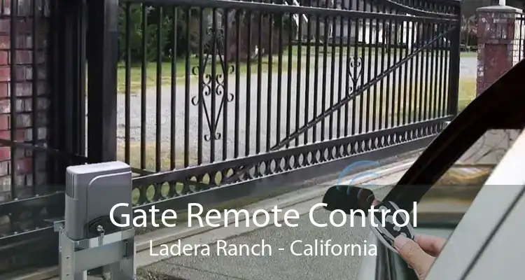 Gate Remote Control Ladera Ranch - California