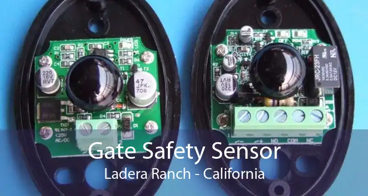 Gate Safety Sensor Ladera Ranch - California