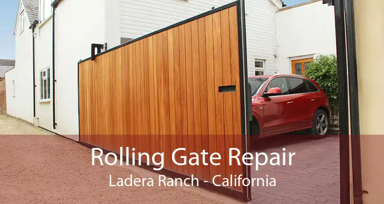 Rolling Gate Repair Ladera Ranch - California