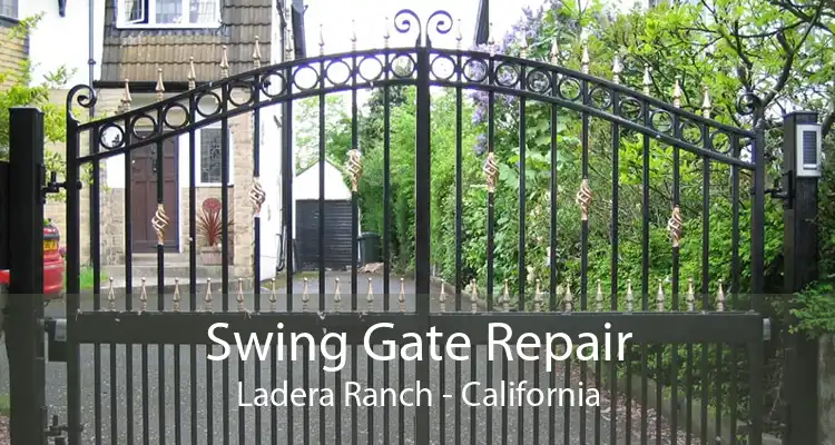 Swing Gate Repair Ladera Ranch - California