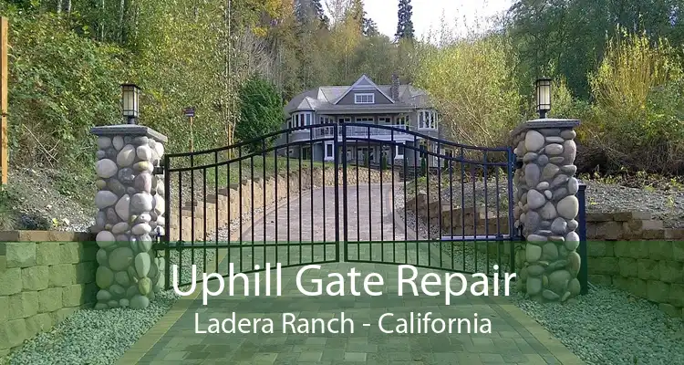 Uphill Gate Repair Ladera Ranch - California